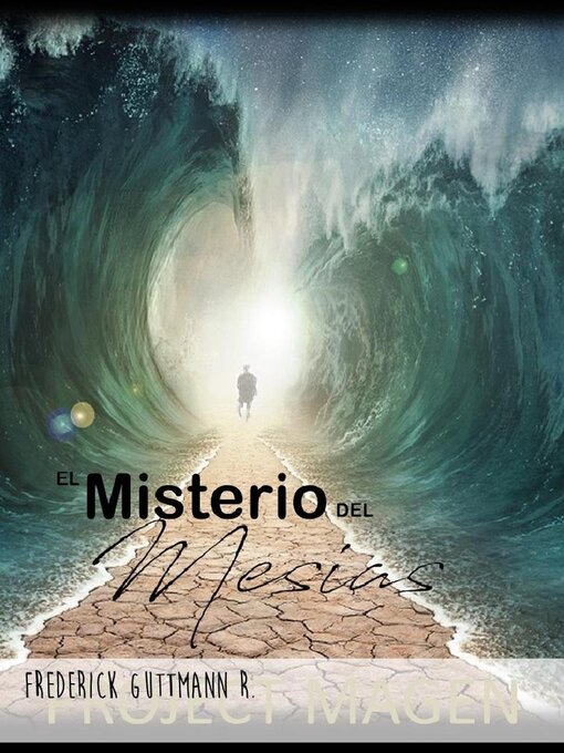 Title details for El Misterio del Mesías by Frederick Guttmann - Available